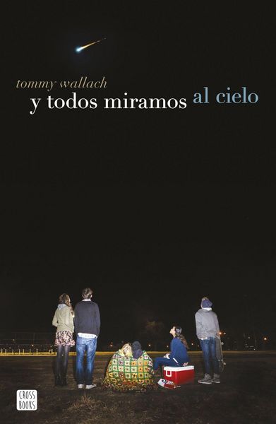 Produktbild: Y todos miramos al cielo
