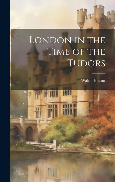 Produktbild: London in the Time of the Tudors