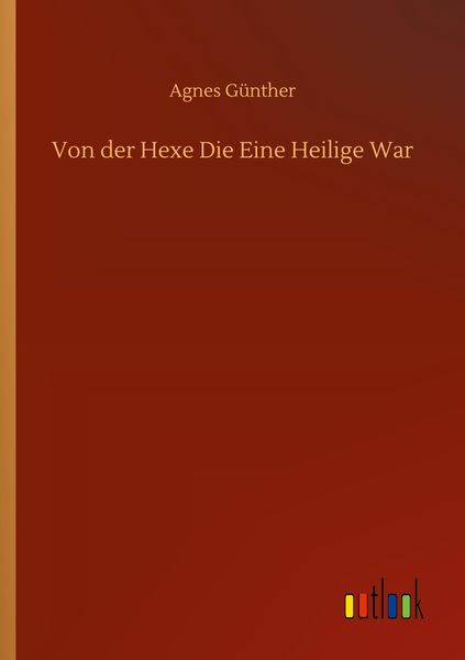 Produktbild: Von der Hexe Die Eine Heilige War