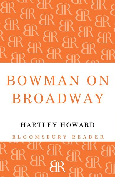 Produktbild: Bowman on Broadway