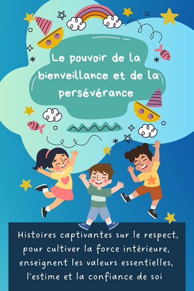 Produktbild: Le pouvoir de la bienveillance et de la pers&eacute;v&eacute;rance