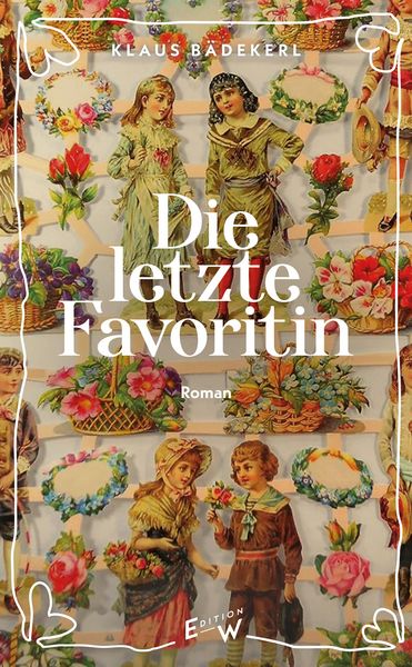Produktbild: Die letzte Favoritin
