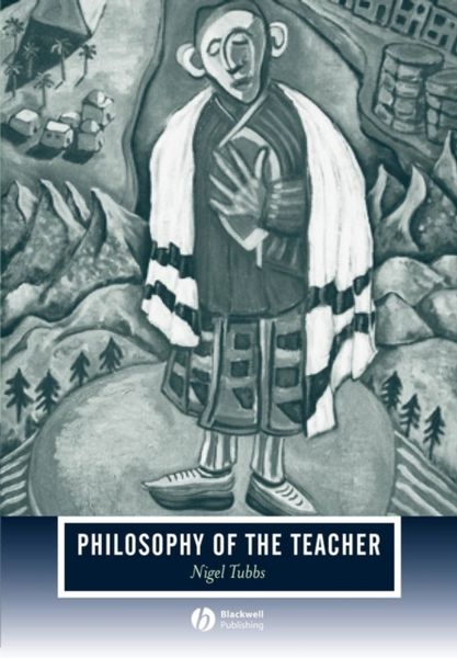 Produktbild: Tubbs, N: Philosophy of the Teacher