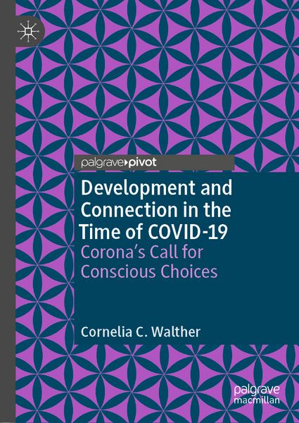 Produktbild: Development and Connection in the Time of COVID-19