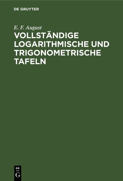Produktbild: Vollst&auml;ndige logarithmische und trigonometrische Tafeln
