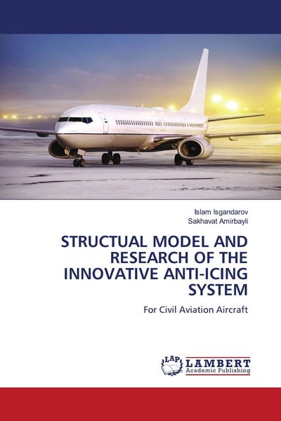 Produktbild: Structual Model and Research Of The Innovative Anti-Icing System