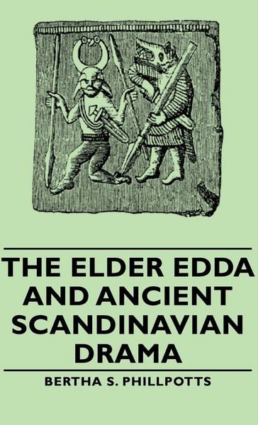 Produktbild: The Elder Edda and Ancient Scandinavian Drama