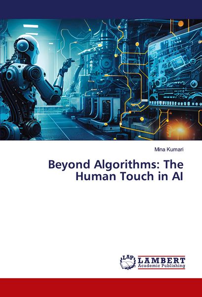 Produktbild: Beyond Algorithms: The Human Touch in AI