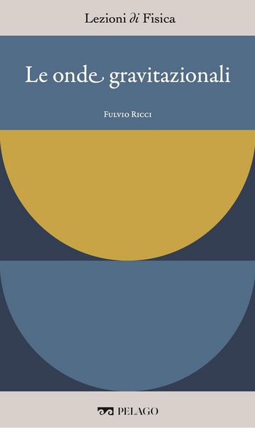 Produktbild: Le onde gravitazionali