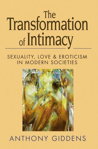 Produktbild: The Transformation of Intimacy