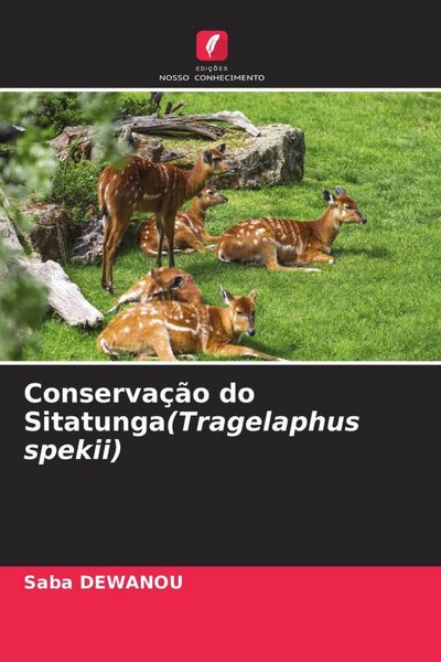 Produktbild: Conserva&ccedil;&atilde;o do Sitatunga(Tragelaphus spekii)