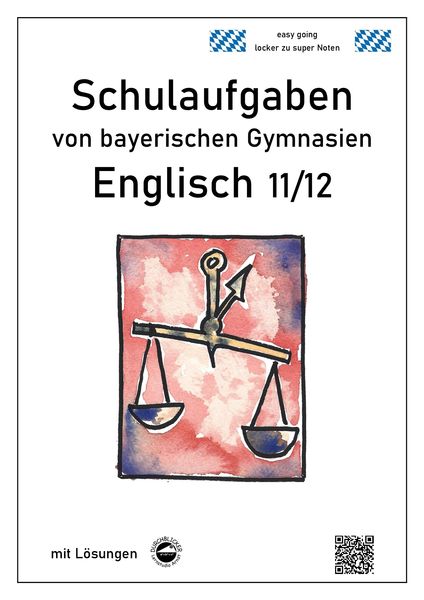 Produktbild: Englisch 11/12 Schulaufgaben von bayerischen Gymnasien mit L&ouml;sungen