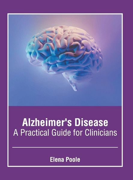 Produktbild: Alzheimer's Disease: A Practical Guide for Clinicians