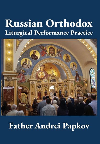 Produktbild: Russian Orthodox Liturgical Performance Practice