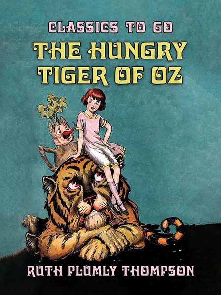 Produktbild: The Hungry Tiger of Oz