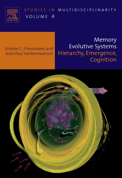 Produktbild: Memory Evolutive Systems; Hierarchy, Emergence, Cognition