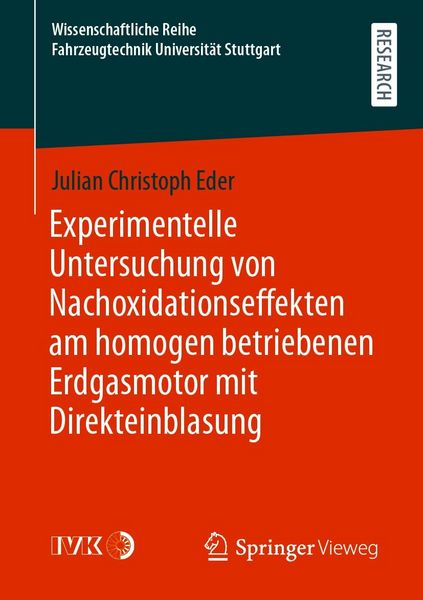 Produktbild: Experimentelle Untersuchung von Nachoxidationseffekten am homogen betriebenen Erdgasmotor mit Direkteinblasung