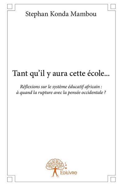 Produktbild: Tant qu il y aura cette ecole...