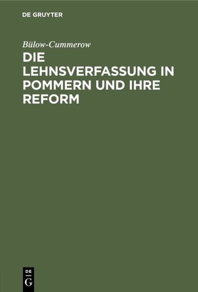 Produktbild: Die Lehnsverfassung in Pommern und ihre Reform