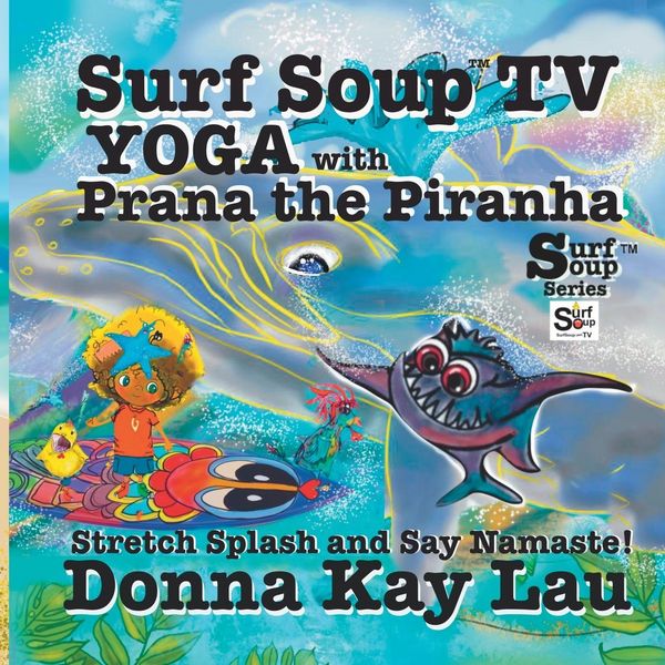 Produktbild: Surf Soup TV Yoga with Prana the Piranha