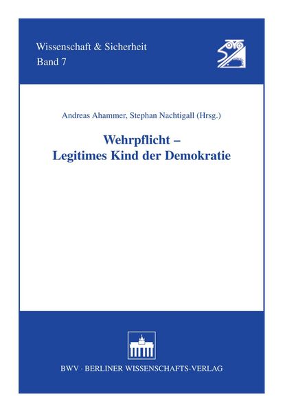 Produktbild: Wehrpflicht - Legitimes Kind der Demokratie