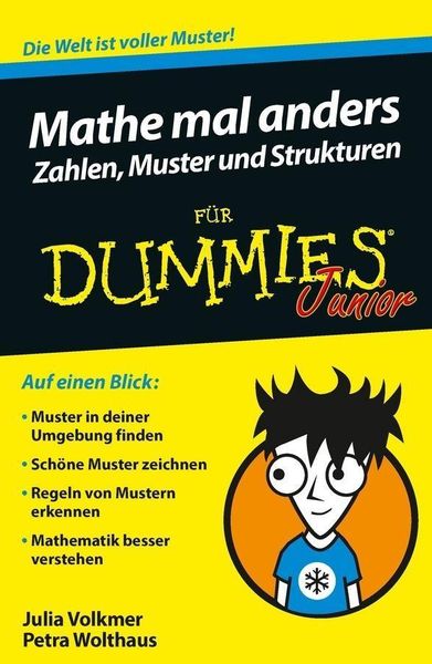 Produktbild: Mathe mal anders - Zahlen, Muster und Strukturen f&uuml;r Dummies Junior