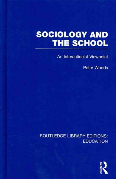 Produktbild: Sociology and the School (Rle Edu L)