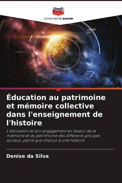 Produktbild: &Eacute;ducation au patrimoine et m&eacute;moire collective dans l'enseignement de l'histoire