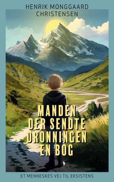 Produktbild: Manden der sendte Dronningen en bog