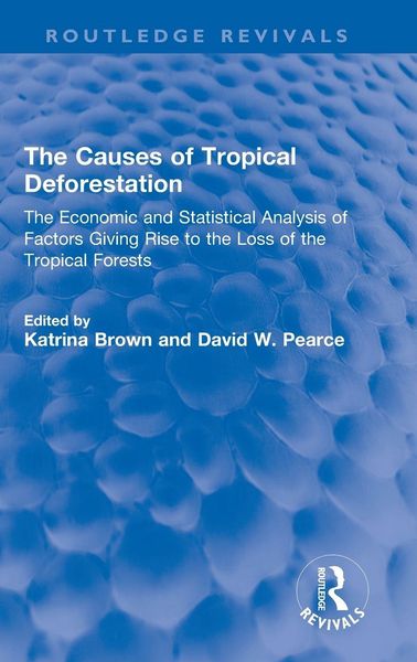 Produktbild: The Causes of Tropical Deforestation