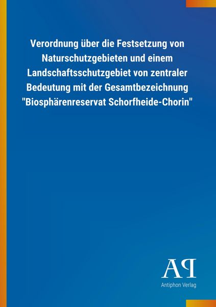 Produktbild: Verordnung &uuml;ber die Festsetzung von Naturschutzgebieten und