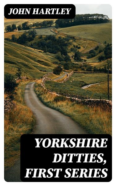 Produktbild: Yorkshire Ditties, First Series