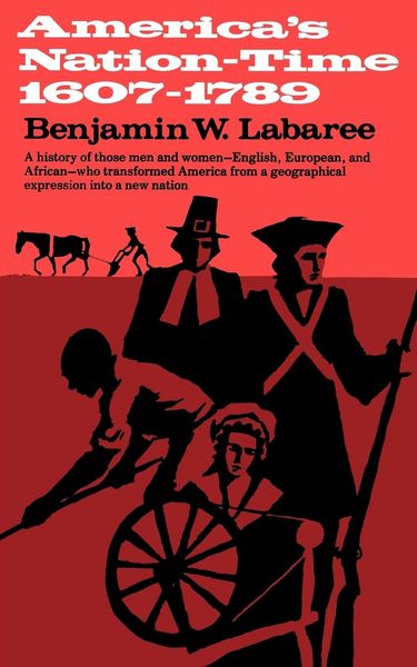 Produktbild: America's Nation-Time, 1607-1789