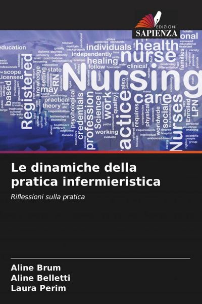 Produktbild: Le dinamiche della pratica infermieristica