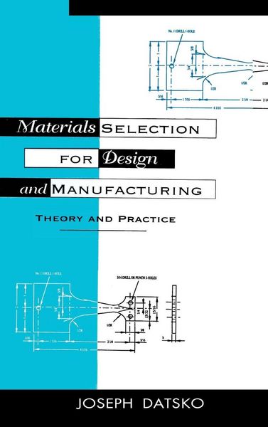 Produktbild: Materials Selection for Design and Manufacturing