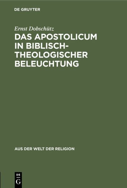 Produktbild: Das Apostolicum in biblisch-theologischer Beleuchtung