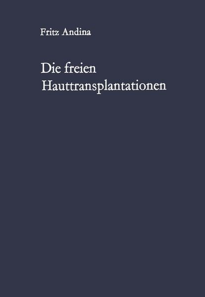 Produktbild: Die freien Hauttransplantationen