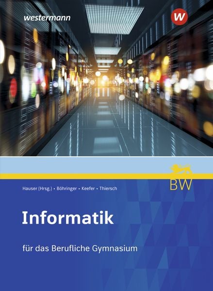 Produktbild: Informatik f&uuml;r Berufliche Gymnasien in Baden-W&uuml;rttemberg