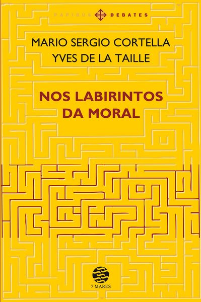 Produktbild: Nos labirintos da moral - Ed. ampliada