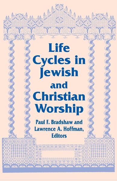 Produktbild: Life Cycles in Jewish and Christian Worship