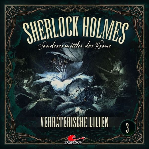 Produktbild: Sherlock Holmes - Sonderermittler der Krone - Verr&auml;terische Lilien,1 Audio-CD