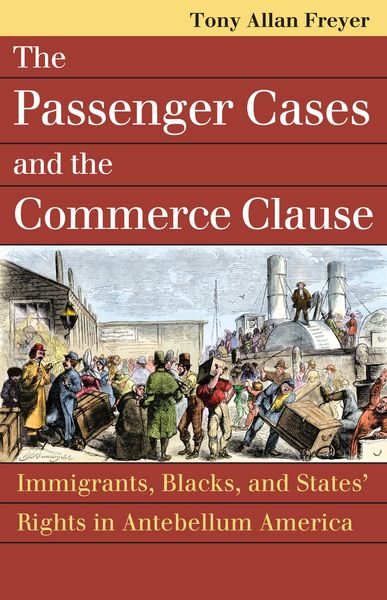 Produktbild: The Passenger Cases and the Commerce Clause