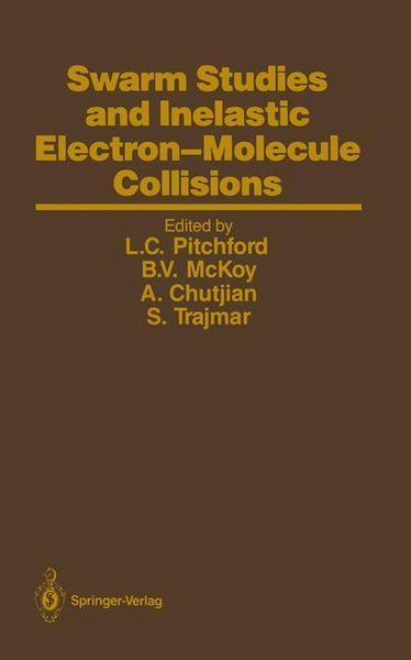 Produktbild: Swarm Studies and Inelastic Electron-Molecule Collisions