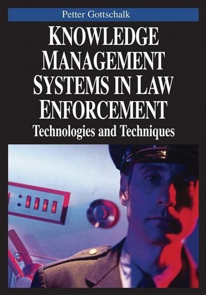 Produktbild: Knowledge Management Systems in Law Enforcement: Technologies and Techniques