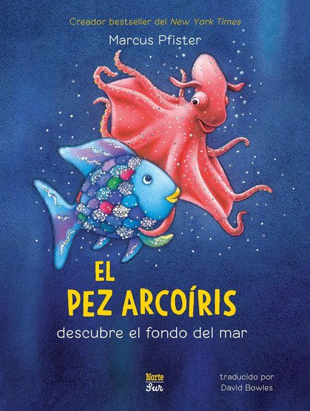 Produktbild: El Pez Arco&iacute;ris Descubre El Fondo del Mar