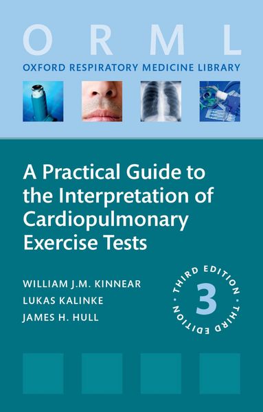 Produktbild: A Practical Guide to the Interpretation of Cardiopulmonary Exercise Tests