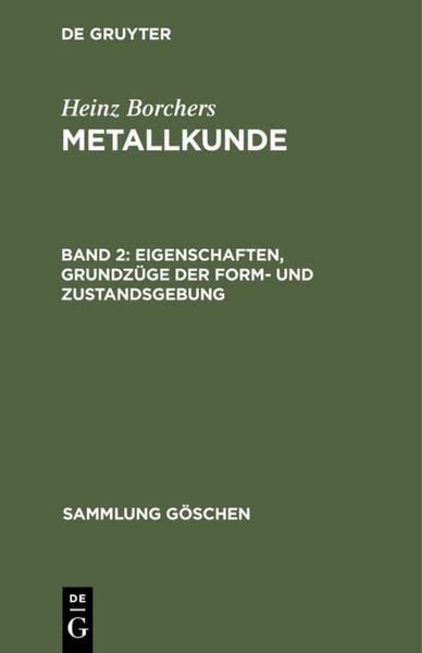 Produktbild: Eigenschaften, Grundz&uuml;ge der Form- und Zustandsgebung