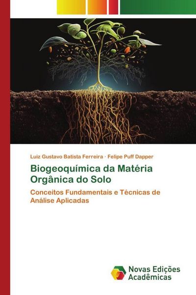 Produktbild: Biogeoqu&iacute;mica da Mat&eacute;ria Org&acirc;nica do Solo