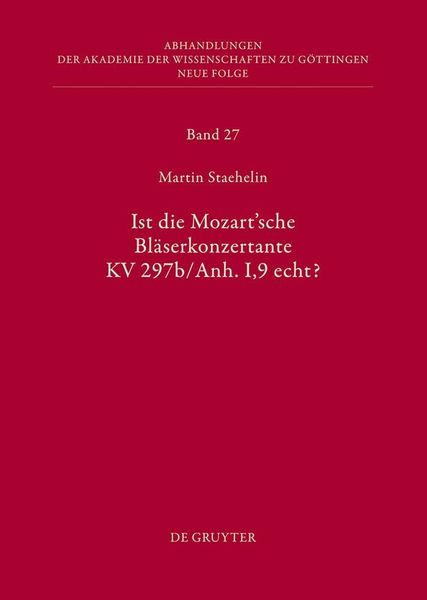 Produktbild: Ist die sogenannte Mozartsche Bl&auml;serkonzertante KV 297b/Anh. I,9 echt?