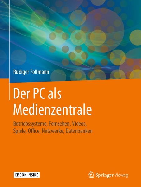 Produktbild: Der PC als Medienzentrale